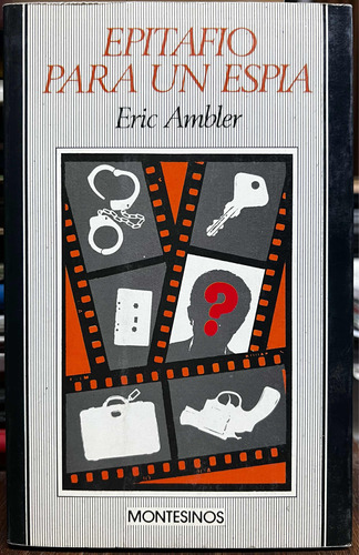 Epitafio Para Un Espía - Eric Ambler