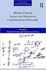 Musicdance Sound And Motion In Contemporary Discourse (music