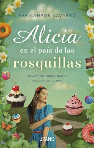 Libro - Alicia En El País De Las Rosquillas 