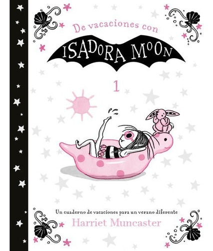 De Vacaciones Con Isadora Moon ( Libro Original, Nuevo) 