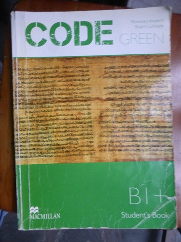 Code Green - B1+ - Student's Book - Aravanis - Cochrane 2014