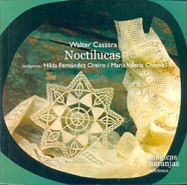 Noctilucas - Cassara, Walter