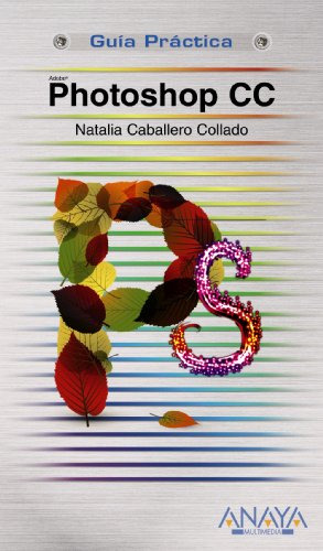 Libro Photoshop Cc De Natalia Caballero Collado Ed: 1