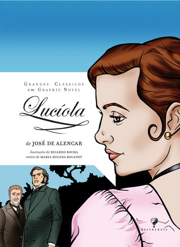 Lucíola em graphic novel, de Alencar, José de. Editora Nova Fronteira Participações S/A, capa mole em português, 2017