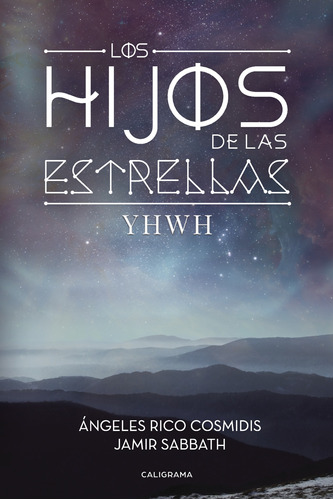 Los Hijos De Las Estrellas (libro Original)