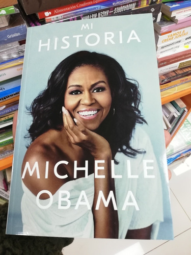 Libro Mi Historia - Michelle Obama