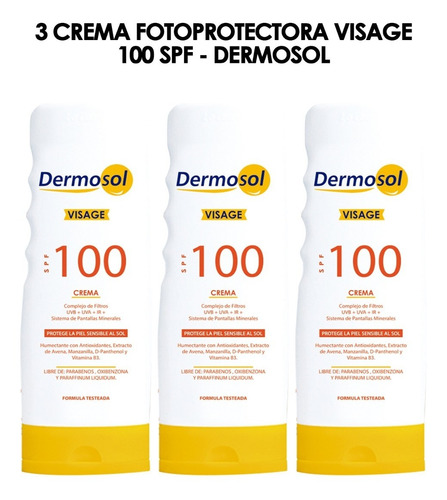 3 Cremas Fotoprotectora Visage 100 Spf - Dermosol