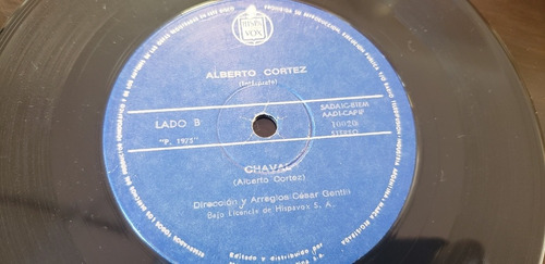 Single De Vinilo - Alberto Cortez. Cuando Un Amigo Se Va (Usado)