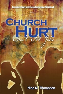 Libro Church Hurt Ain't No Joke: Personal Study And Group...