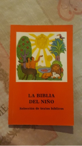 La Biblia Del Niño Seleccion Textos Biblicos