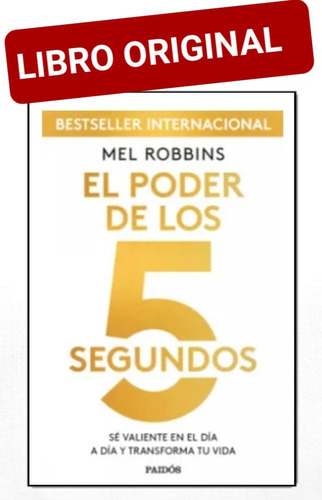 El Poder De Los 5 Segundos ( Libro Nuevo Y Original ) 