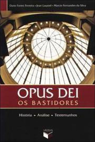 Opus Dei Os Bastidores De Varios Autores Pela Versus (2005) (Usado)