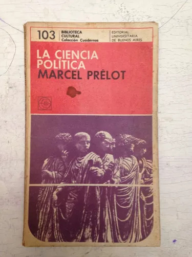 La Ciencia Politica Marcel Prelot