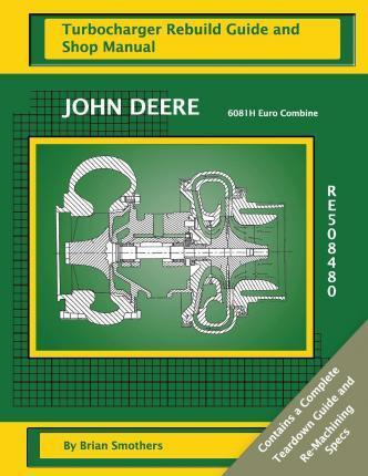 Libro John Deere 6081h Euro Combine Re508480 - Brian Smot...