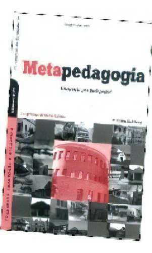 Metapedagogia   2 Ed De Gregorio German, De Gregorio German. Editorial Comunic-arte En Español