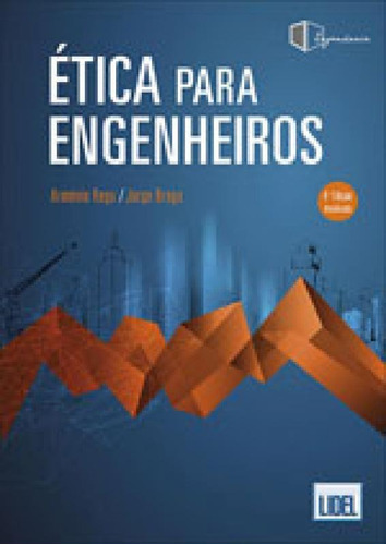 Etica Para Engenheiros, De Rego, Armenio / Braga, Jorge. Editora Lidel **, Capa Mole Em Português