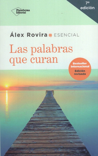 Libro: Las Palabras Que Curan / Álex Rovira