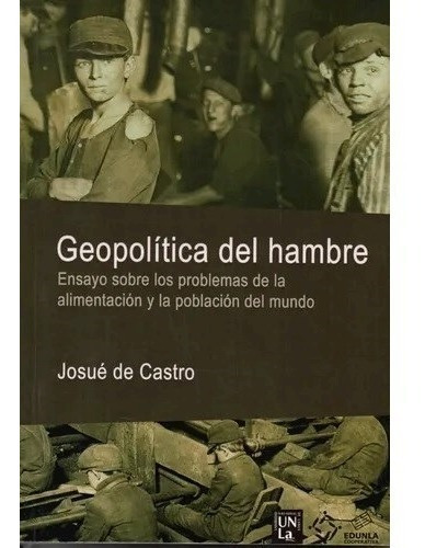 Libro Geopolitica Del Hambre De Jesue De Castro