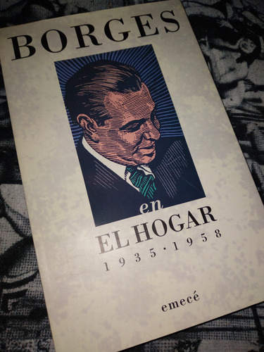 Jorge Luis Borges El Hogar 1935 1958