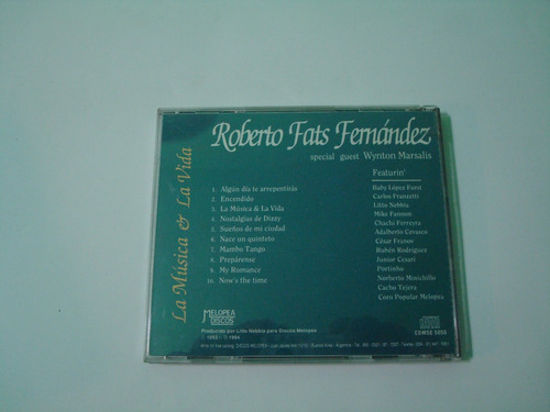 Roberto Fats Fernandez - La Mùsica & La Vida