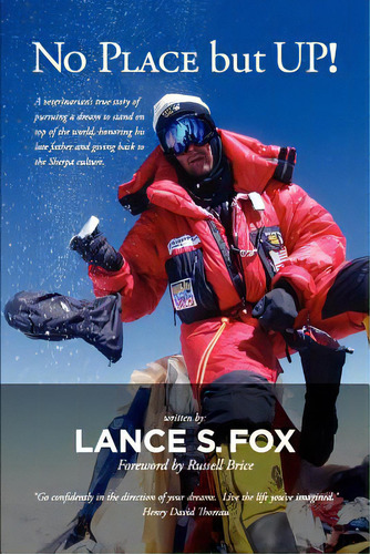 No Place But Up!, De Fox, Lance. Editorial Lulu Pr, Tapa Blanda En Inglés
