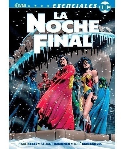Comic - Esenciales Dc: La Noche Final - Xion Store