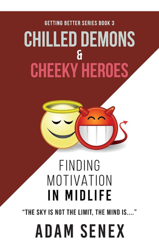 Libro En Inglés: Chilled Demons & Cheeky Heroes: Finding Mot
