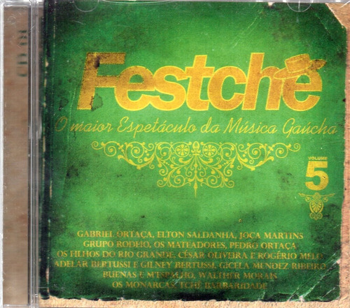 Cd Festchê Vol 5 Cd 1 - Elton Saldanha - Monarcas - Joca