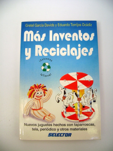 Mas Inventos Y Reciclajes Juguetes Niños Manualidades Boedo