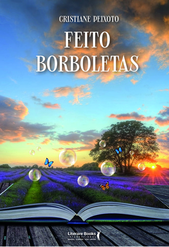 Feito borboletas, de Peixoto, Cristiane. Editora Literare Books International Ltda, capa mole em português, 2021