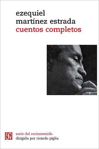 Cuentos Completos, De Martinez Estrada. Editorial Fondo De Cultura Económica En Español