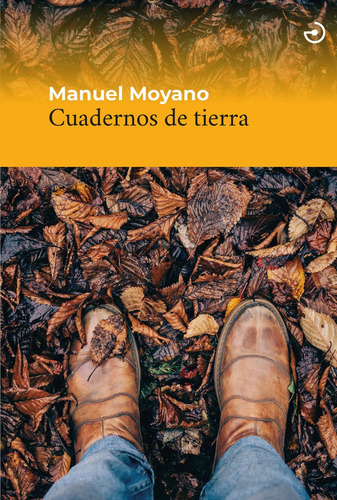 Cuadernos de tierra, de Moyano Ortega, Manuel. Editorial MENOSCUARTO EDICIONES, tapa blanda en español