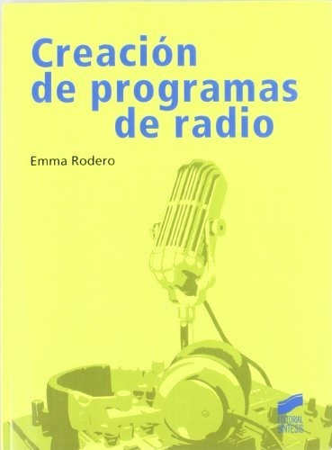 Creacion De Programas De Radio - Vv Aa 