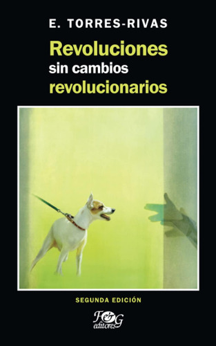 Libro: Revoluciones Sin Cambios Revolucionarios: Ensayos Sob