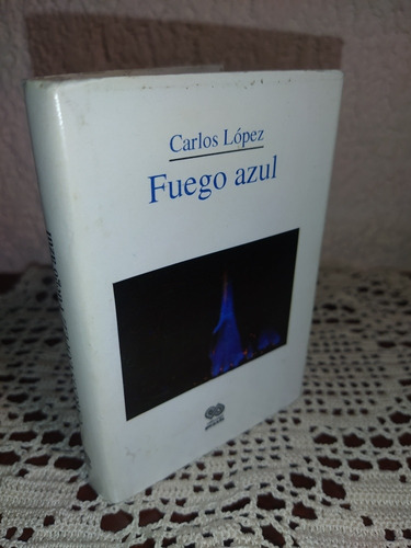 Fuego Azul De Carlos López 