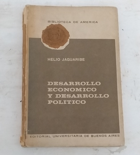 Desarrollo Económico Y Desarrollo Político. Zona Caballito