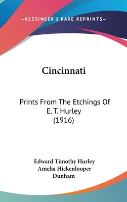 Libro Cincinnati: Prints From The Etchings Of E. T. Hurle...