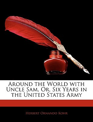 Libro Around The World With Uncle Sam, Or, Six Years In T...