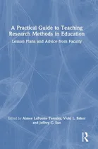 Comprar Libro A Practical Guide To Teaching Research Methods In E...