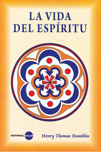 Libro La Vida Del Espíritu