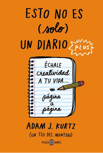 Esto No Es (solo) Un Diario (nf 2020) - Adam J. Kurtz