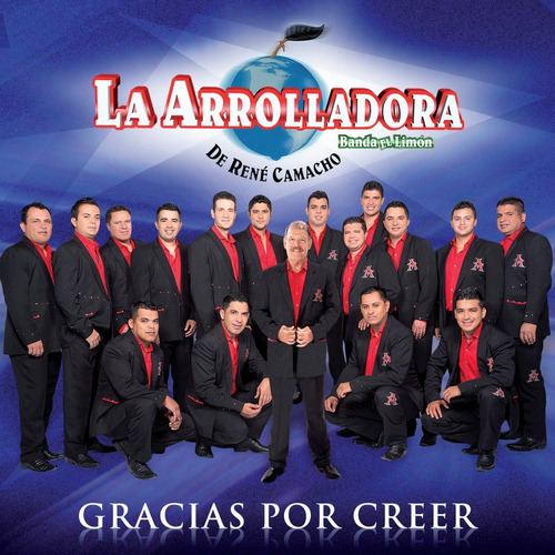 La Arrolladora Banda El Limón Cd Gracias Por Creer / Cd