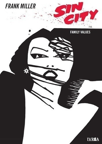 Libro - Comic Sin City  05: Family Values - Frank Miller