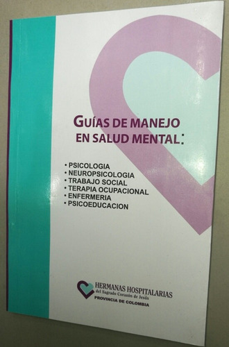 Guías De Manejo En Salud Mental Libro Usado Estado 9/10 