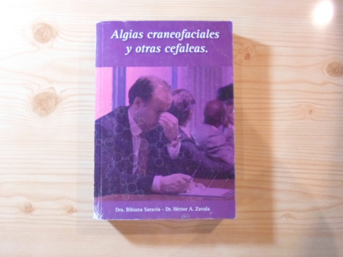 Algias Craneofaciales Y Otras Cefaleas - Sarabia Zavala 