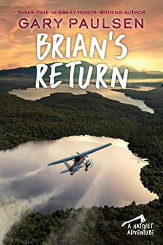 Brian's Return (a Hatchet Adventure) (libro En Inglés)