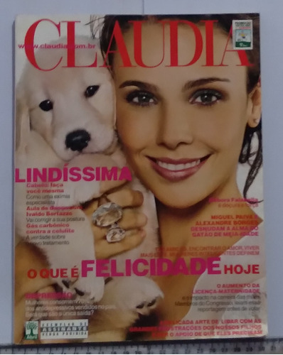 Revista Claudia Abril De 2006. Débora Falabella. Felicidade.