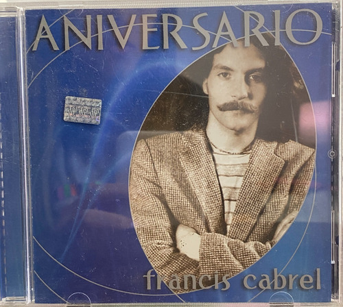 Francis Cabrel - Aniversario