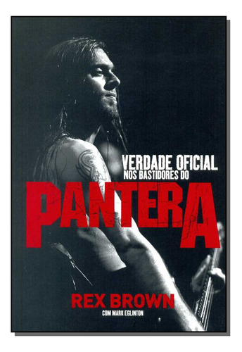 Libro Verdade Oficial A Nos Bastidores Do Pantera De Brown R