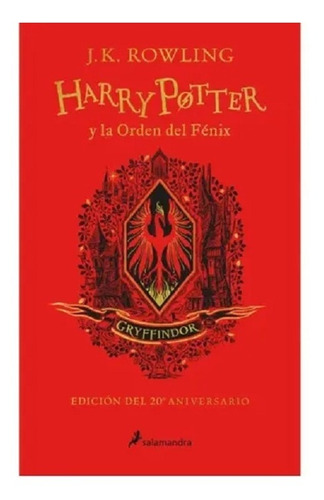 Harry Potter Y La Orden Del Fénix. J. K. Rowling Tapa Dura